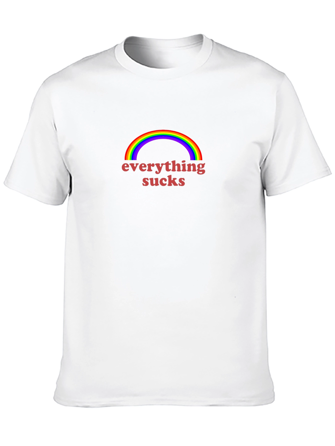 Everything Sucks Rainbow T-Shirt