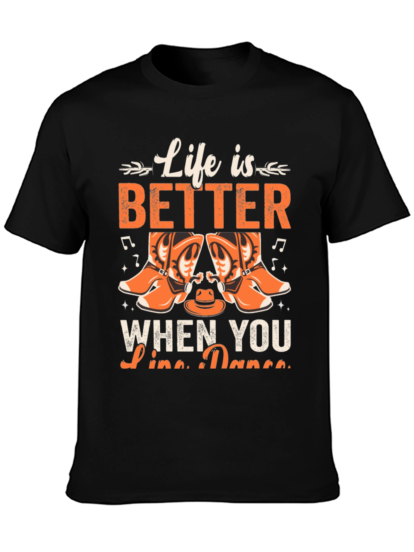 Life is Better Line Dance Graphic Tee