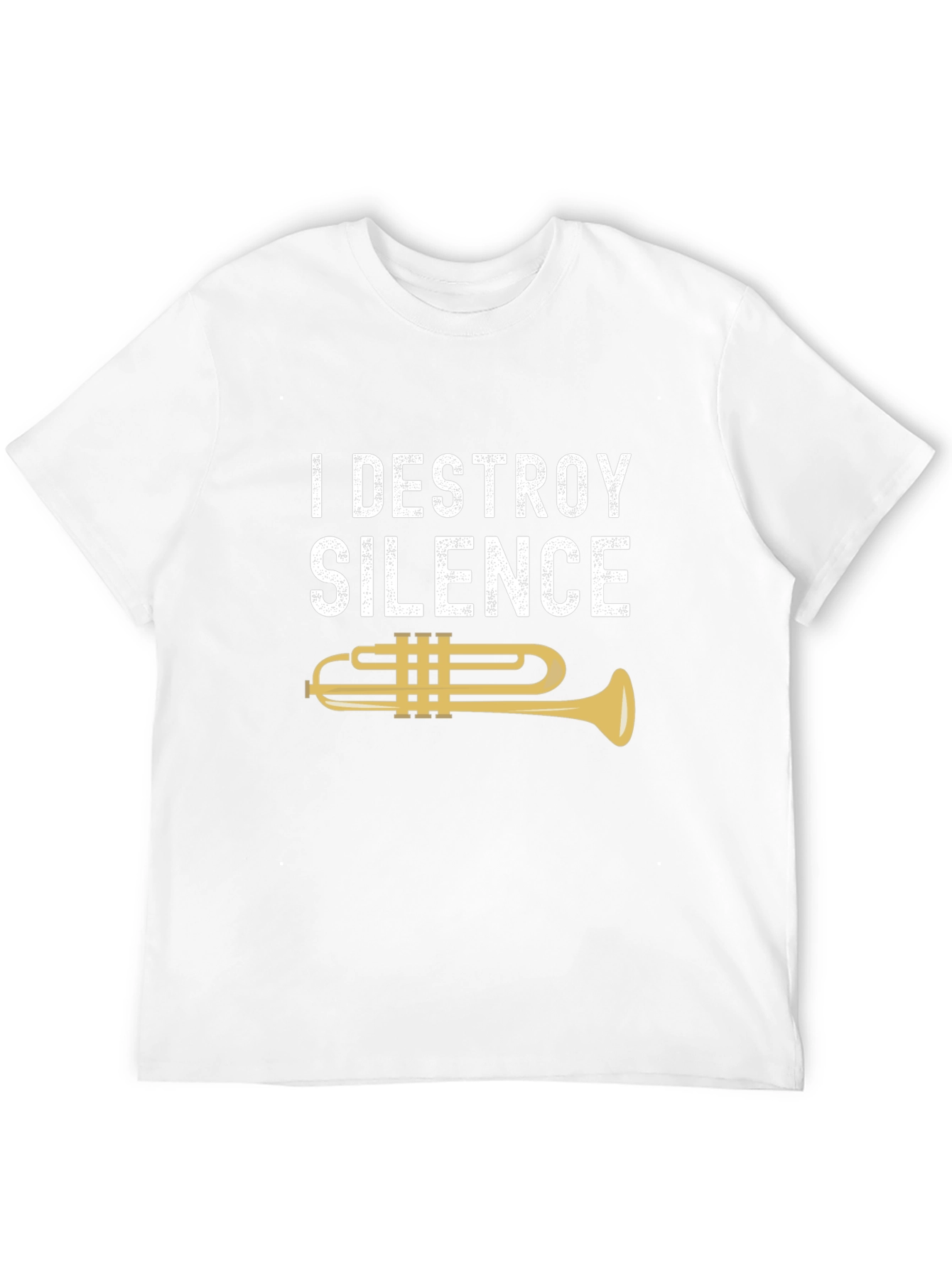 I Destroy Silence Trumpet Musician T-Shirt