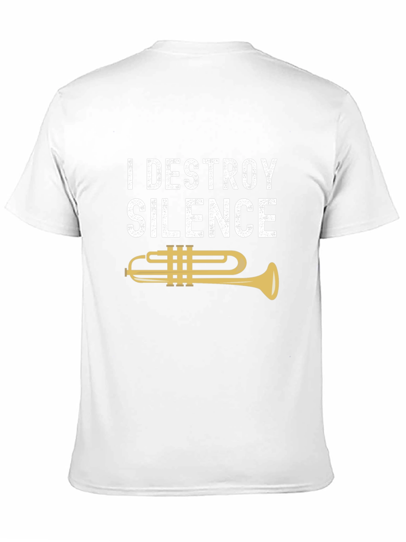 I Destroy Silence Trumpet Musician T-Shirt