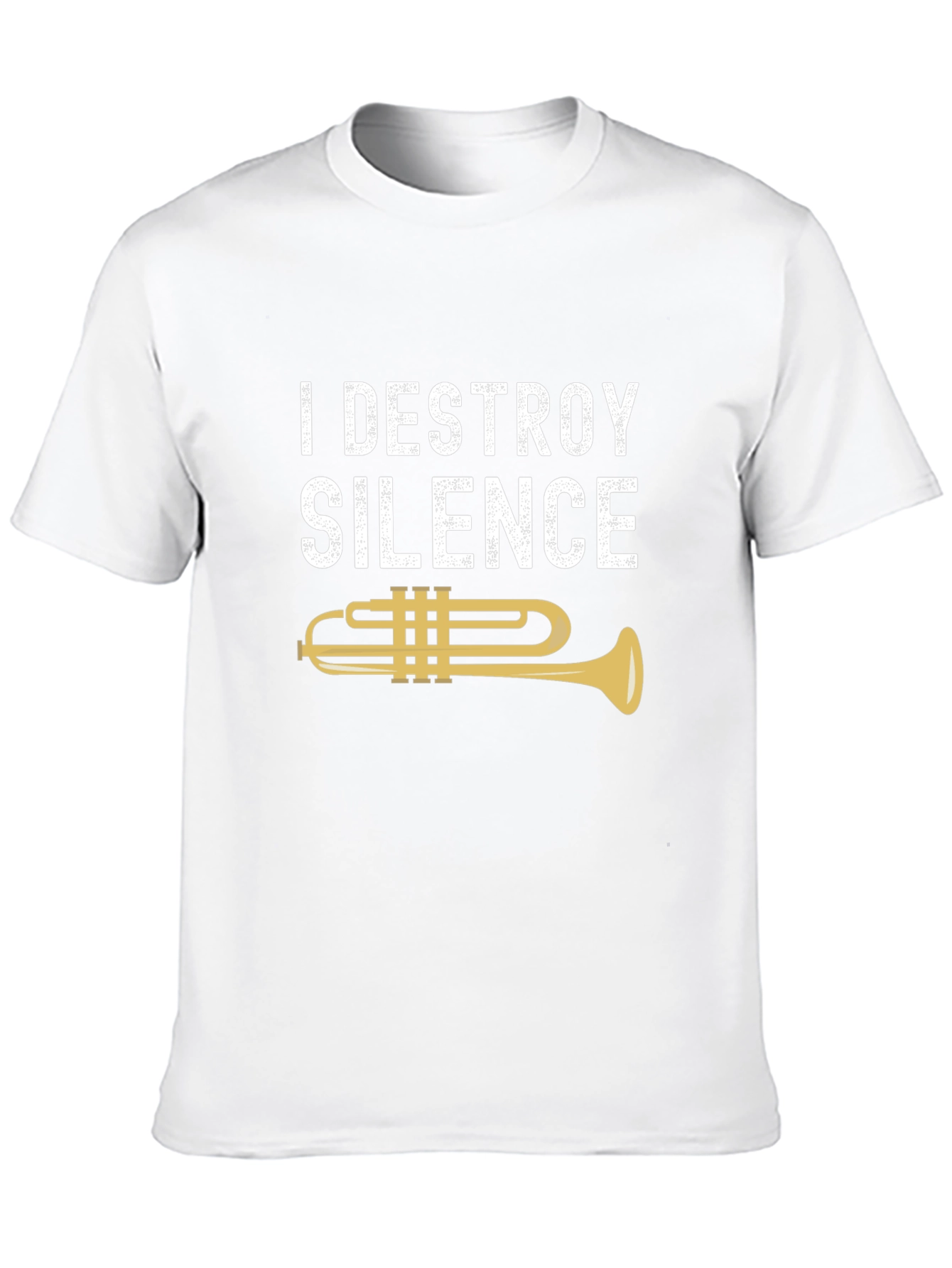 I Destroy Silence Trumpet Musician T-Shirt