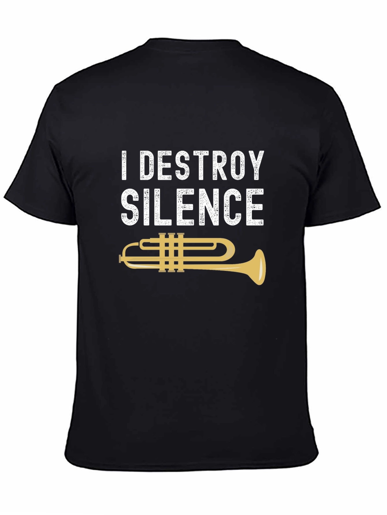 I Destroy Silence Trumpet Musician T-Shirt