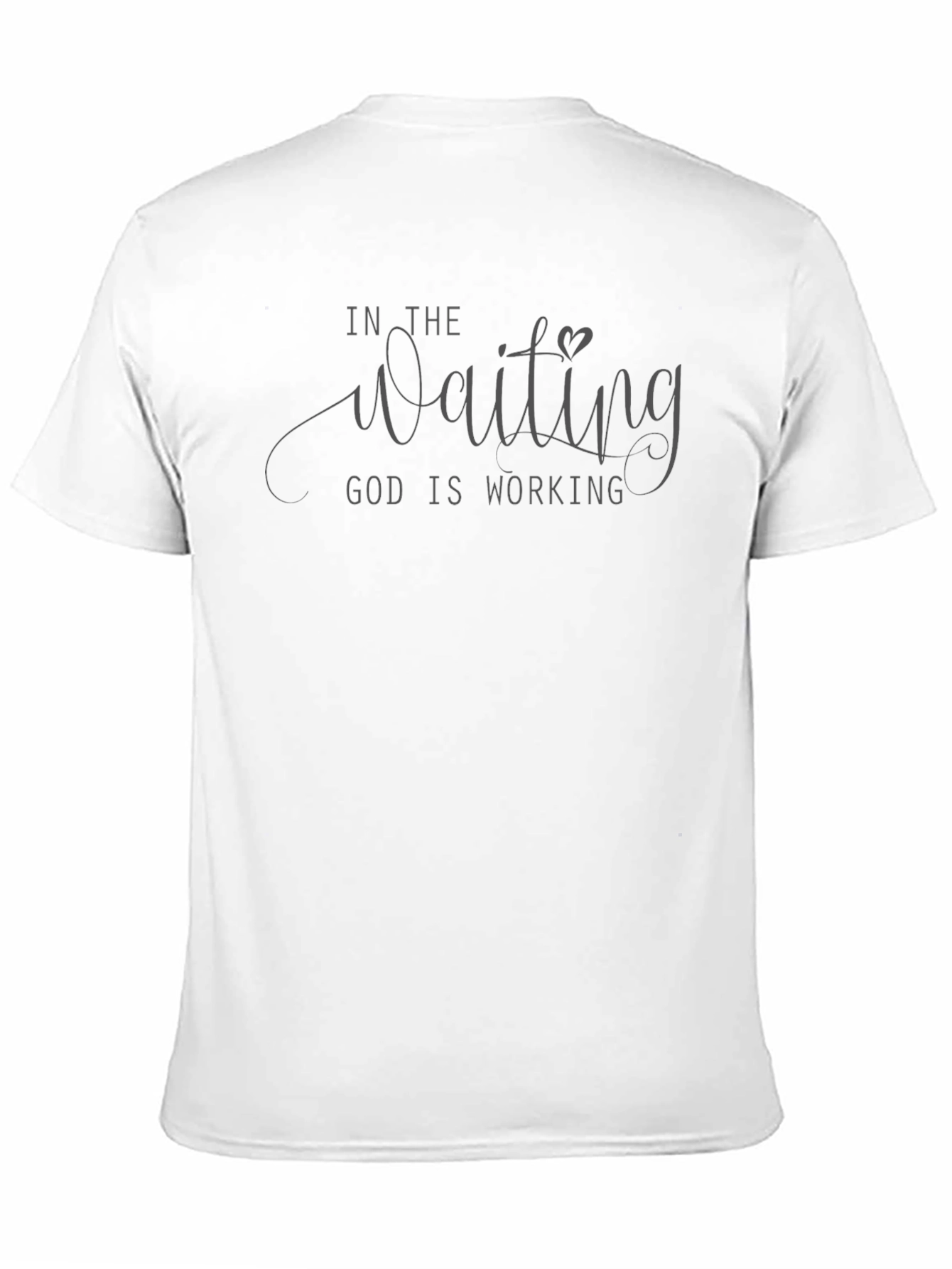 In The Waiting God Is Working Black T-Shirt