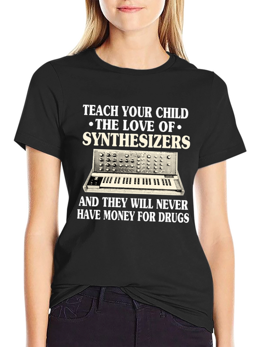 Teach Your Child Synthesizers Graphic T-Shirt