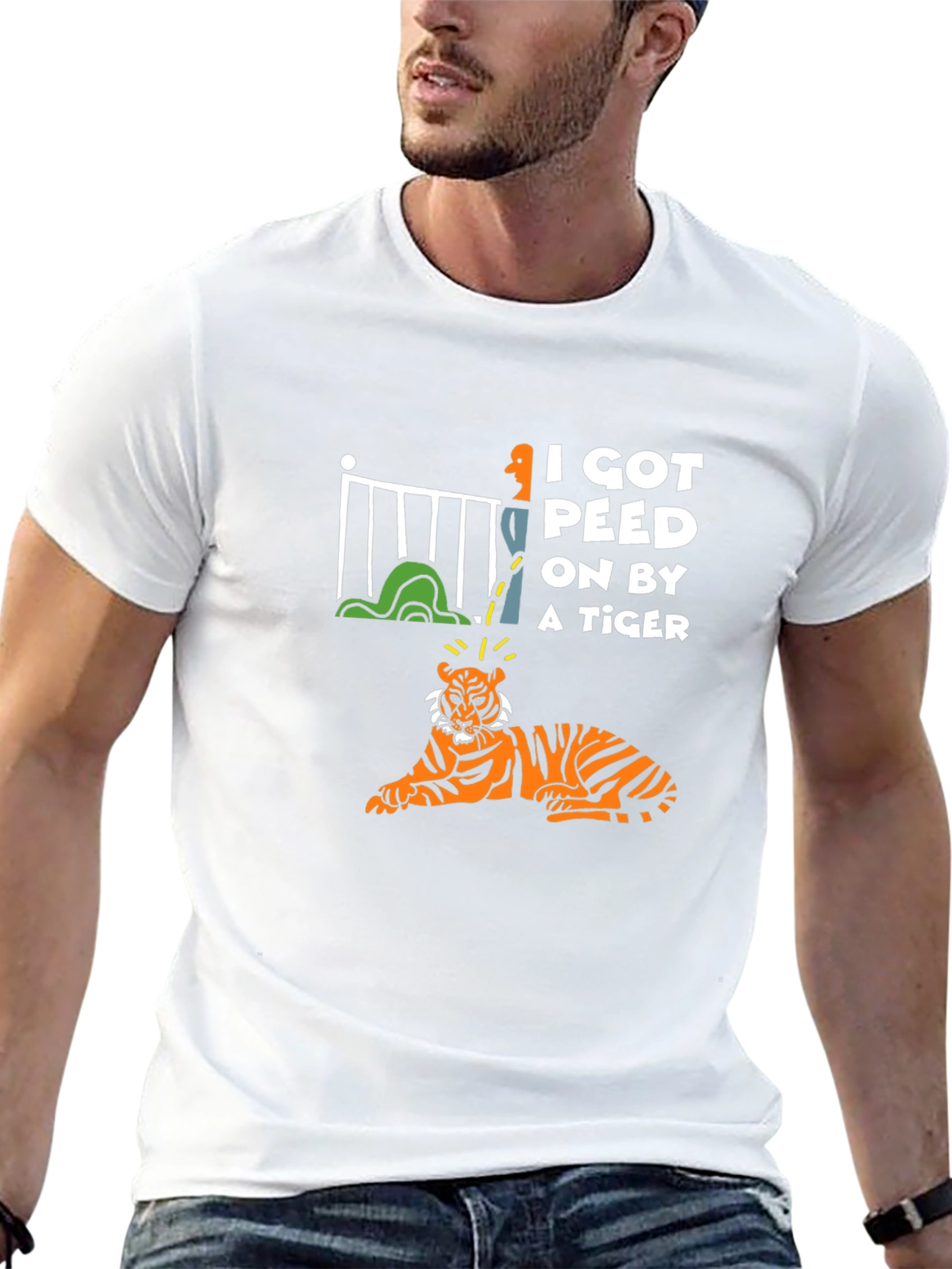 I Got Peed On By A Tiger T-Shirt