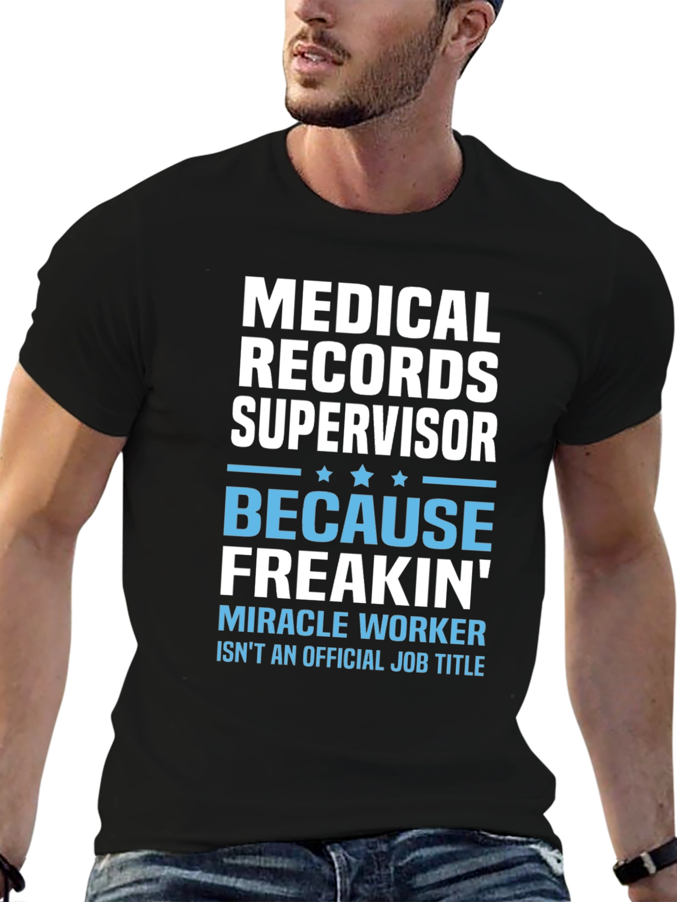 Medical Records Supervisor T-Shirt