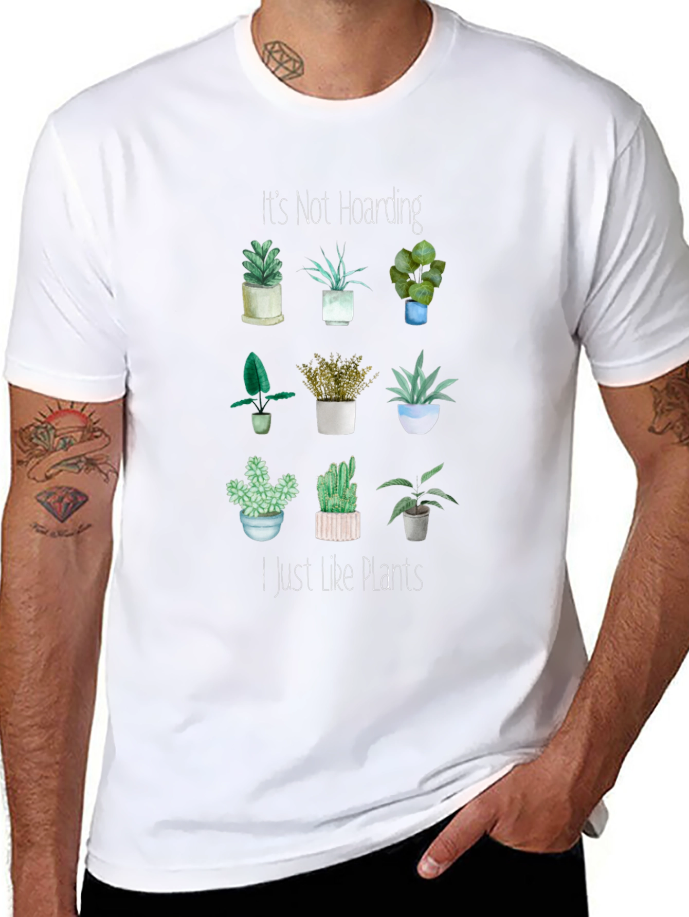 Its Not Hoarding I Just Like Plants T-Shirt