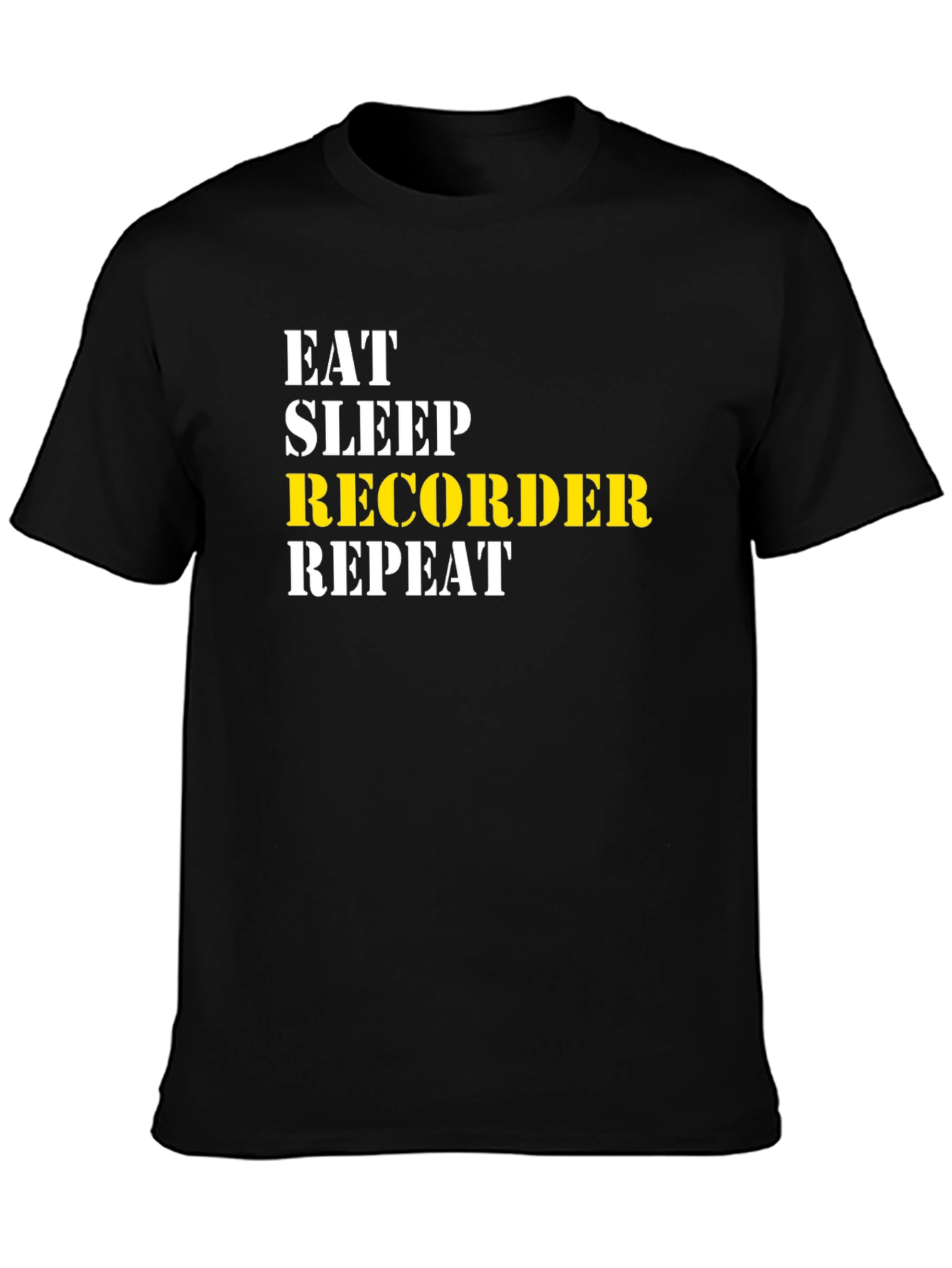 Eat Sleep Recorder Repeat T-Shirt