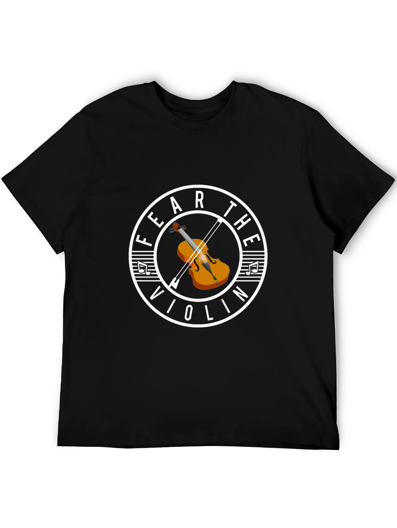 Fear the Violin T-Shirt - Music Lover Tee