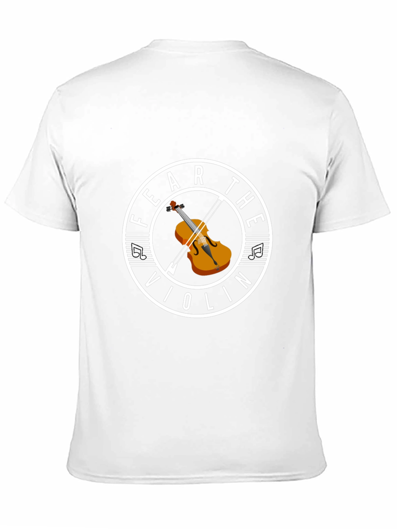 Fear the Violin T-Shirt - Music Lover Tee