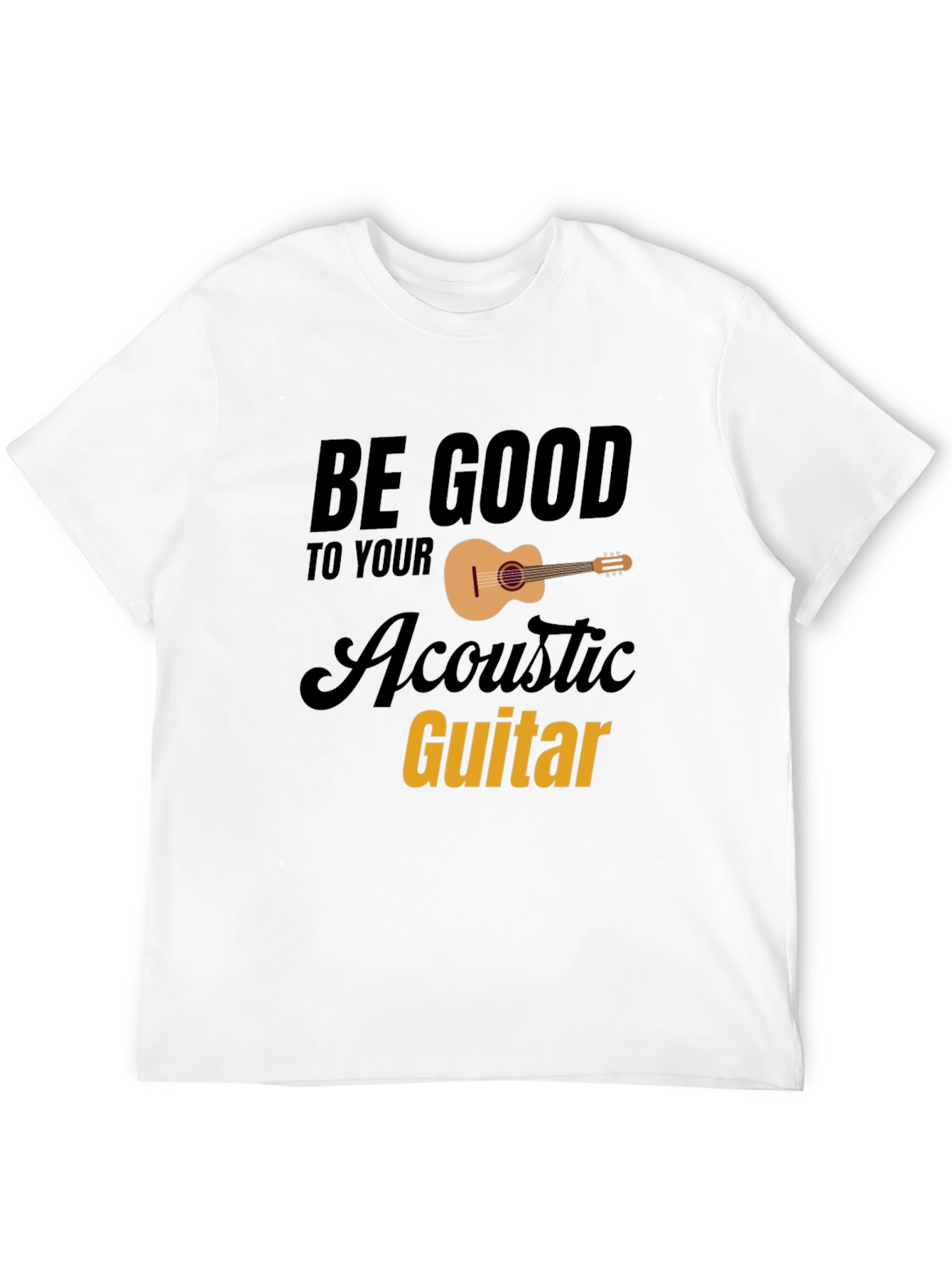 Be Good To Your Acoustic Guitar Black Graphic Tee