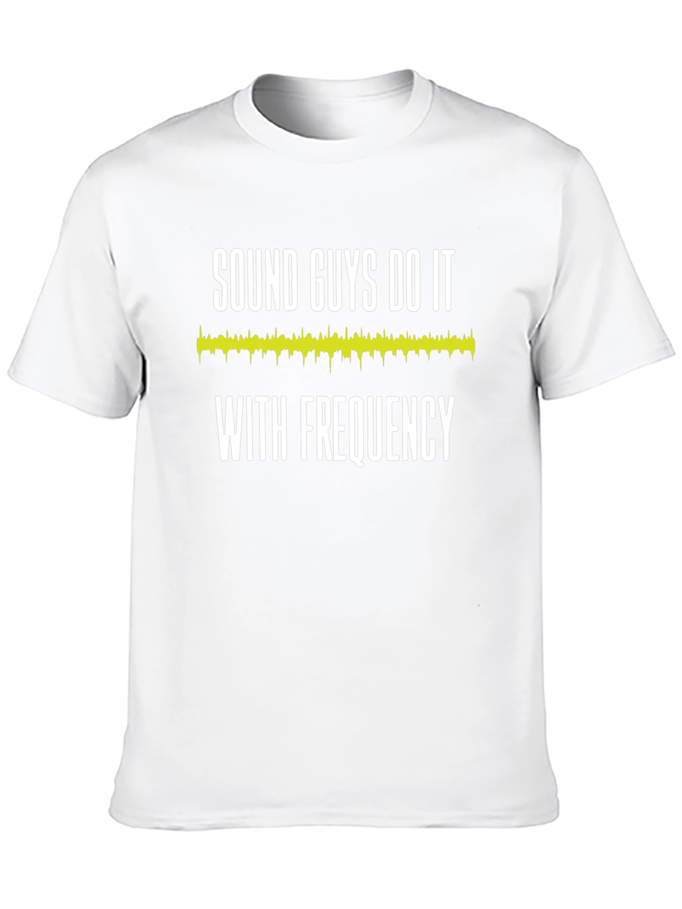 Sound Guys Do It With Frequency T-Shirt