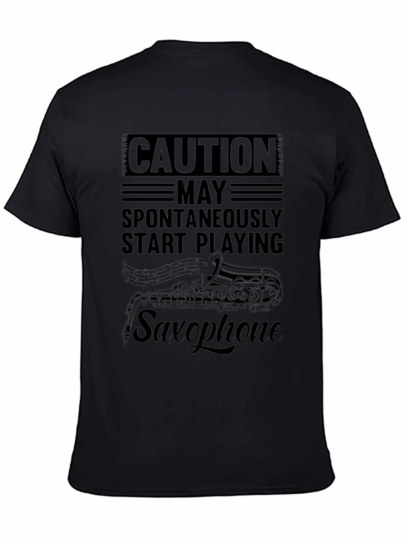 Caution Spontaneously Start Playing Saxophone Black T-Shirt