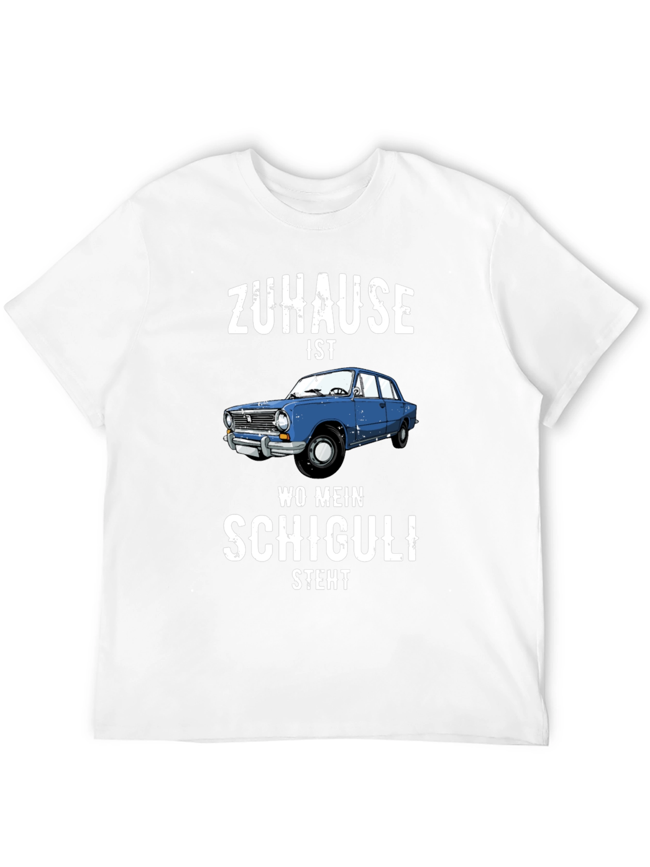 Zuhause Ist Wo Mein Schiguli Steht Graphic Tee