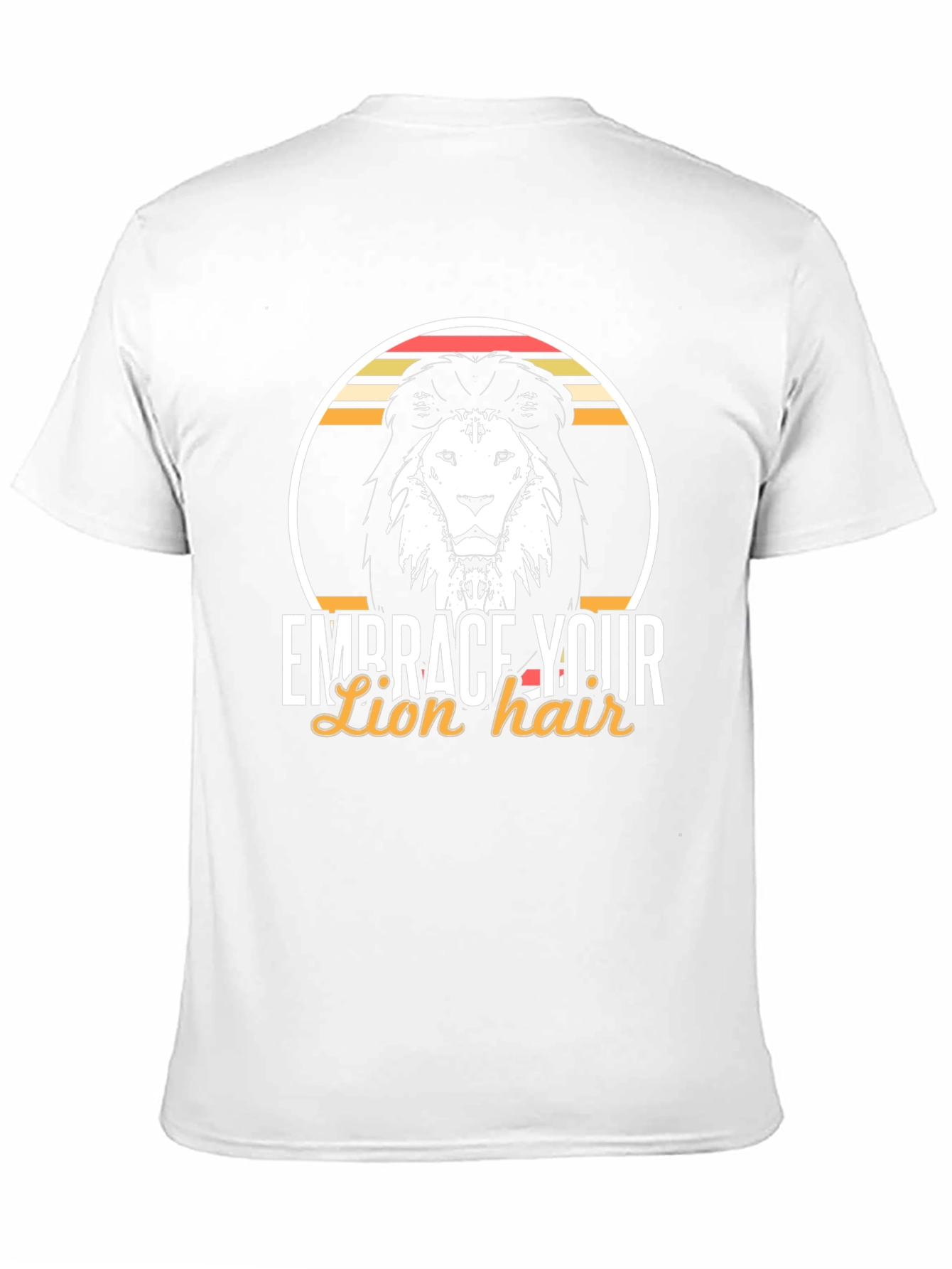 Embrace Your Lion Hair T-Shirt