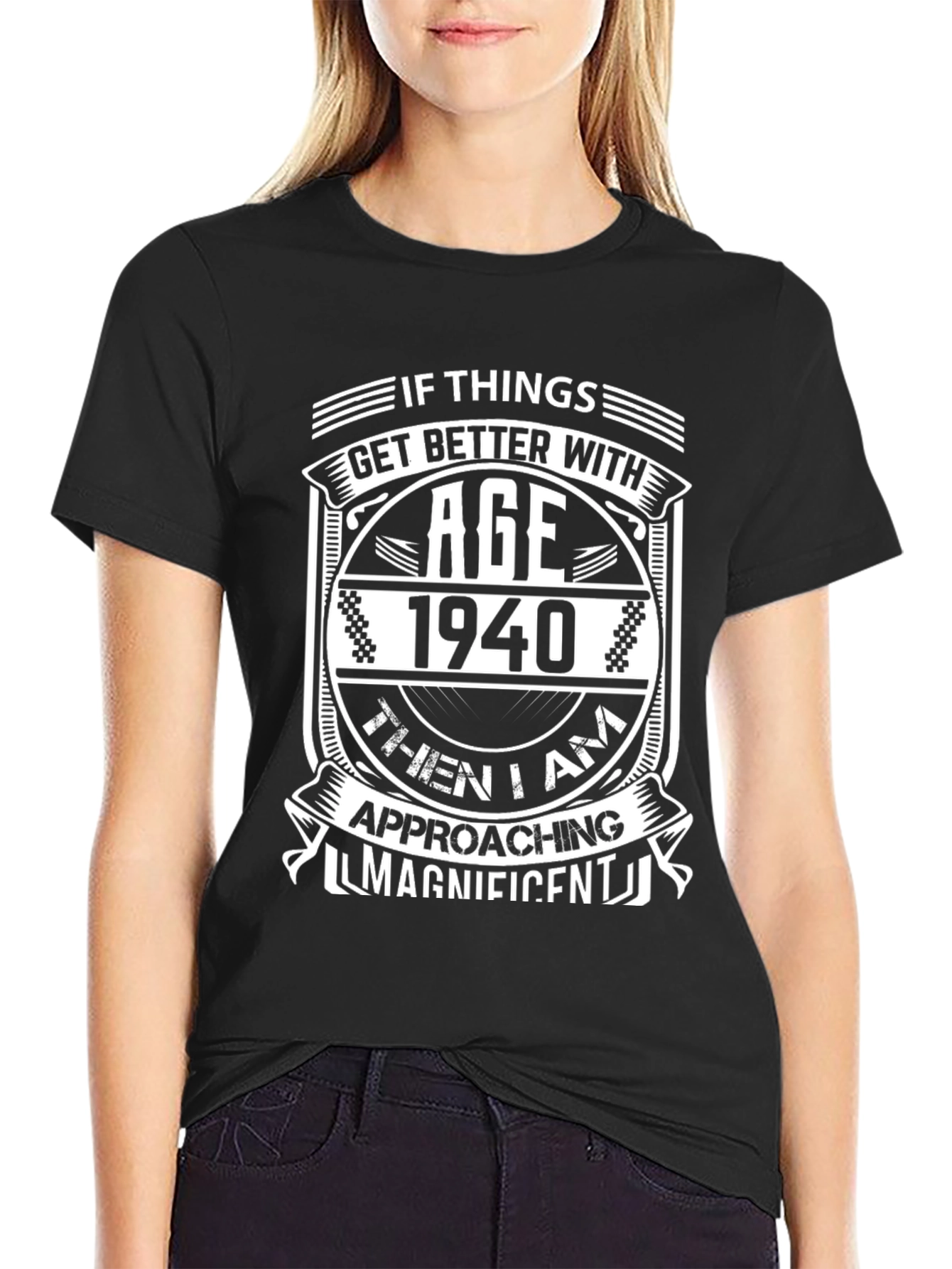 Funny 1940 Birthday T-Shirt - Approaching Magnificent