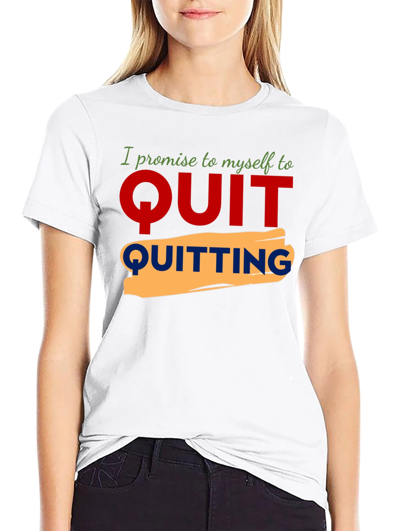 Motivational Quit Quitting Graphic Tee