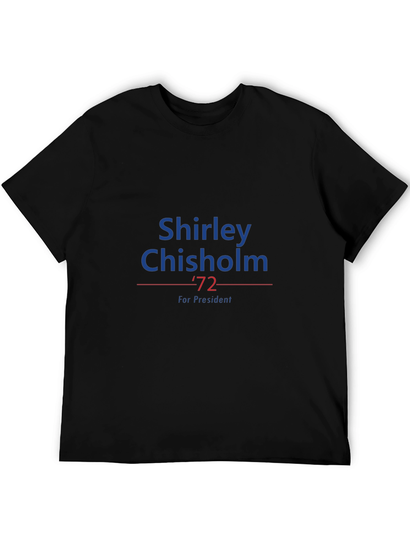 Shirley Chisholm 72 for President T-Shirt