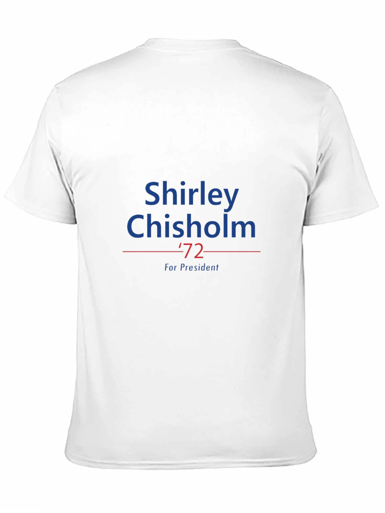 Shirley Chisholm 72 for President T-Shirt