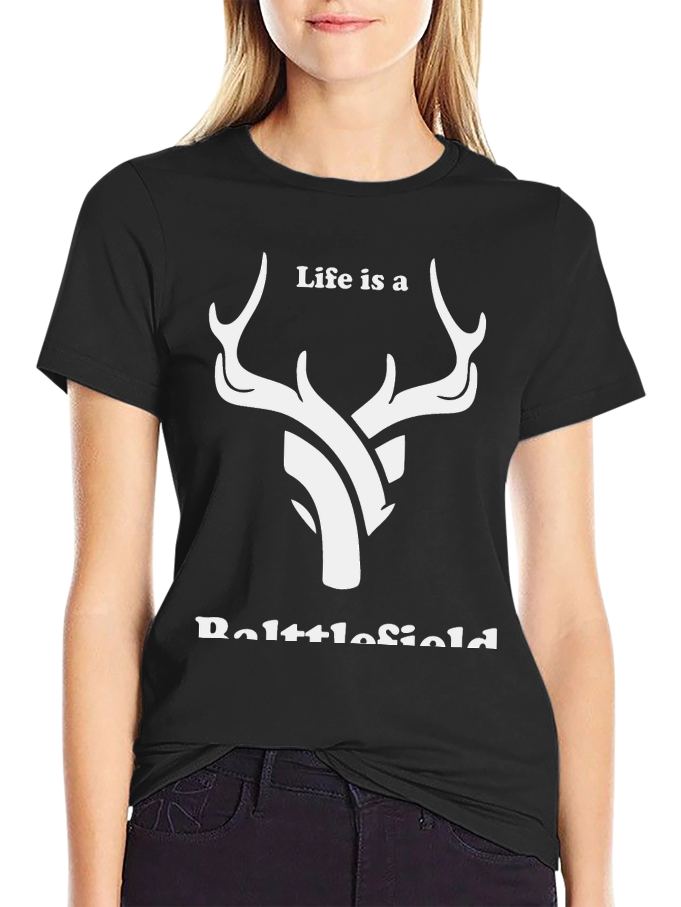 Life is a Battlefield Deer Graphic T-Shirt