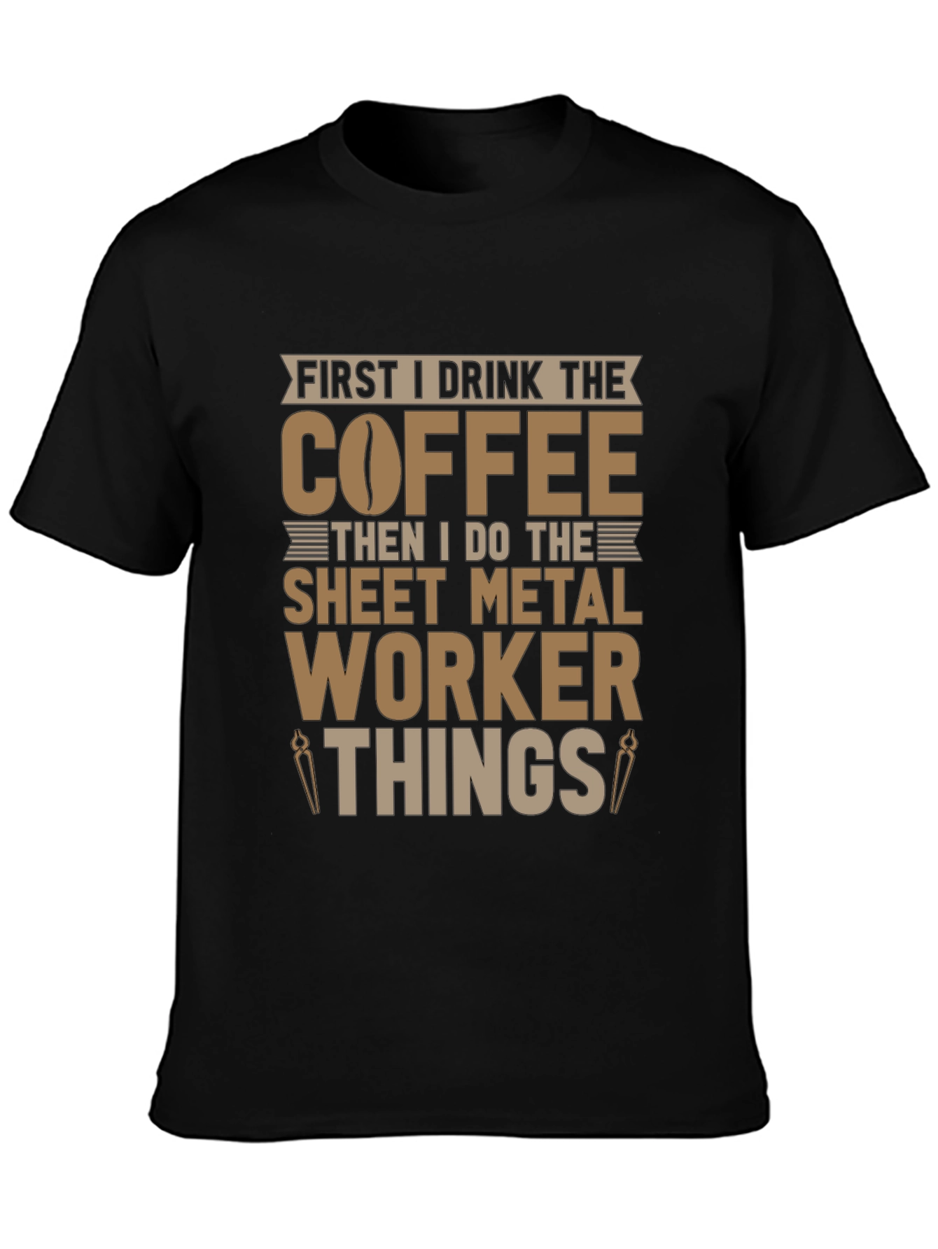 Coffee Sheet Metal Worker T-Shirt