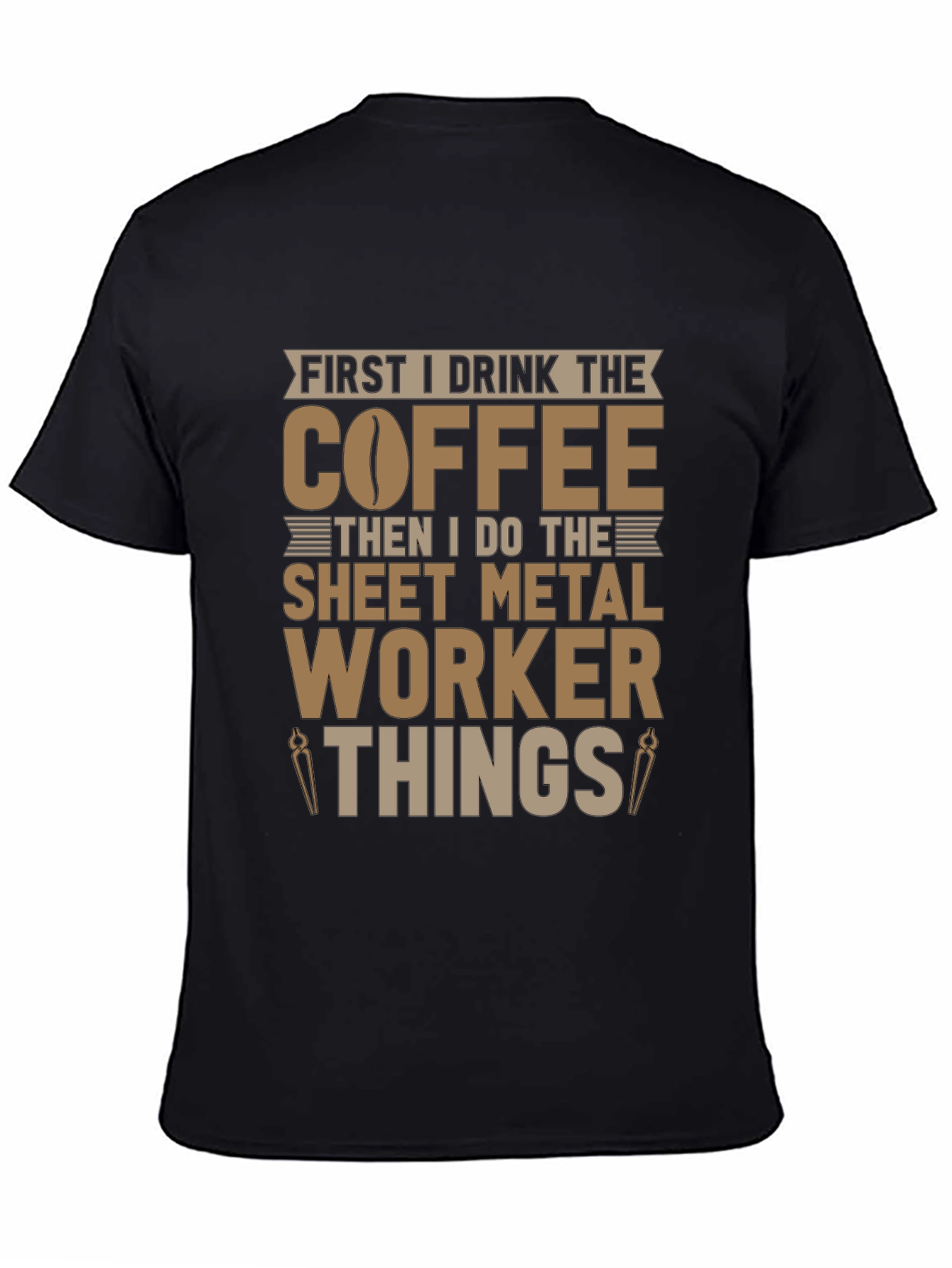 Coffee Sheet Metal Worker T-Shirt