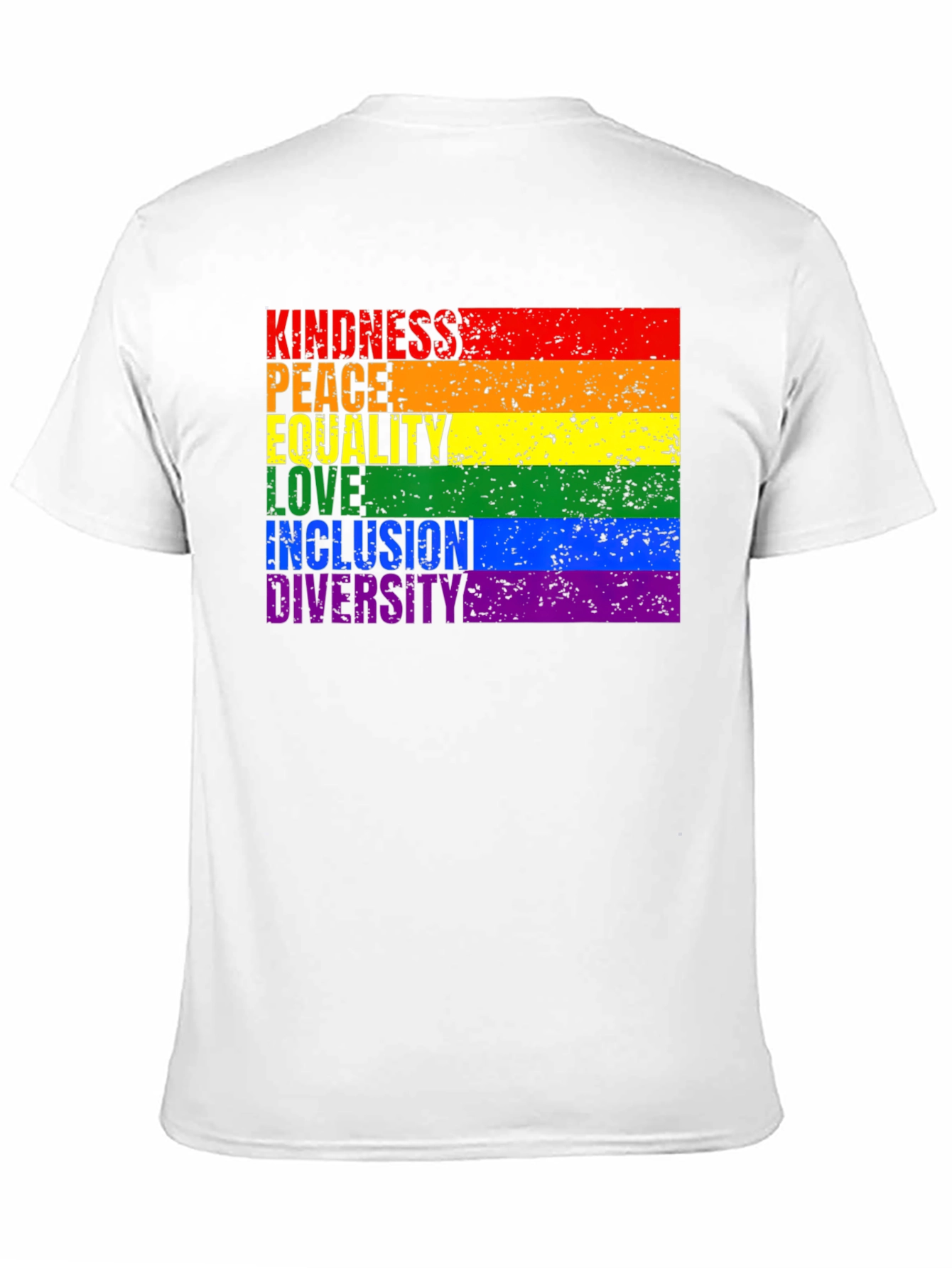 Kindness Peace Love Inclusion Diversity Pride T-Shirt