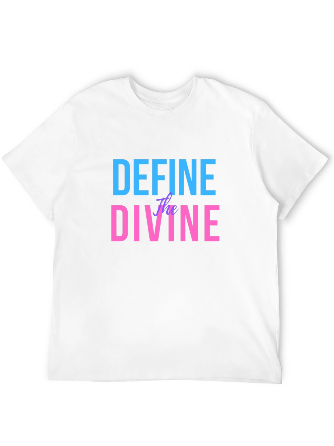 Define the Divine Graphic T-Shirt