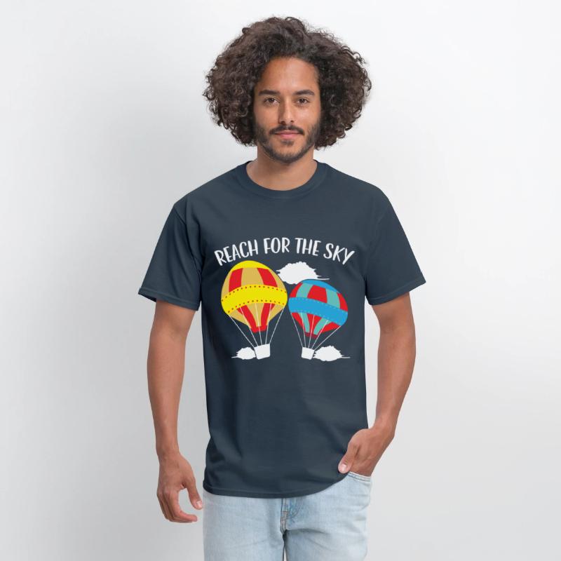 Reach For The Sky Hot Air Balloon Lover Aeronaut