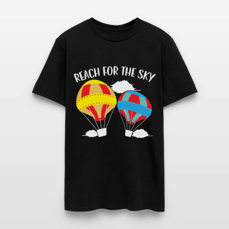 Reach For The Sky Hot Air Balloon Lover Aeronaut