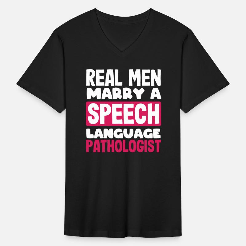 Real Men Marry A Speech Language Therapist