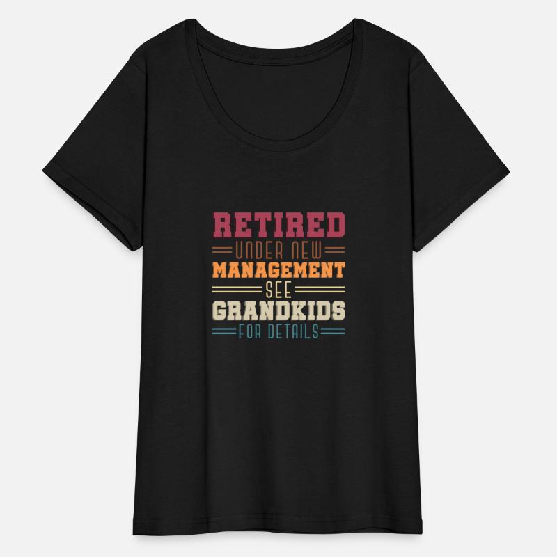 Retired Under New Management See Grandkids Retirem