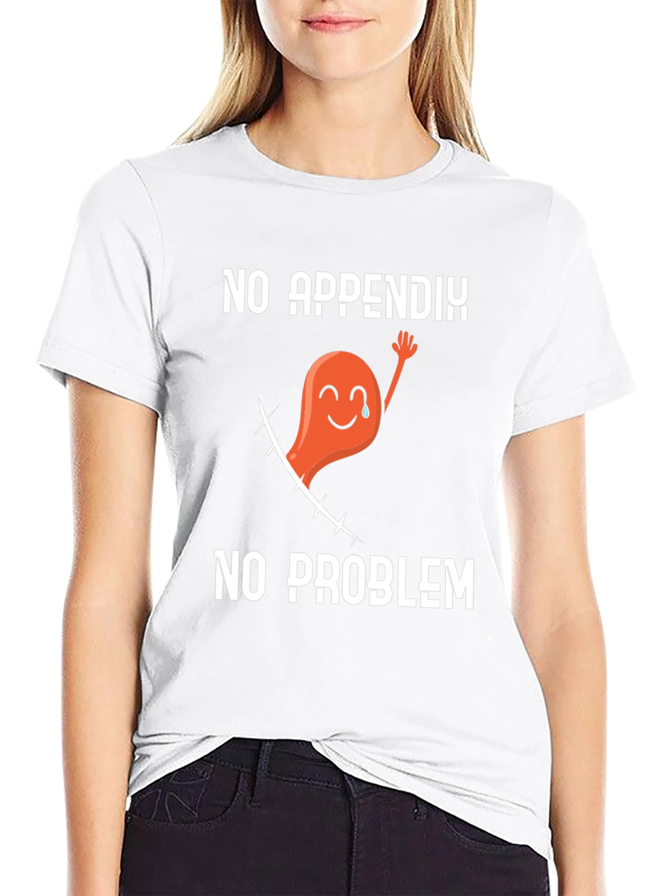 No Appendix No Problem Graphic T-Shirt