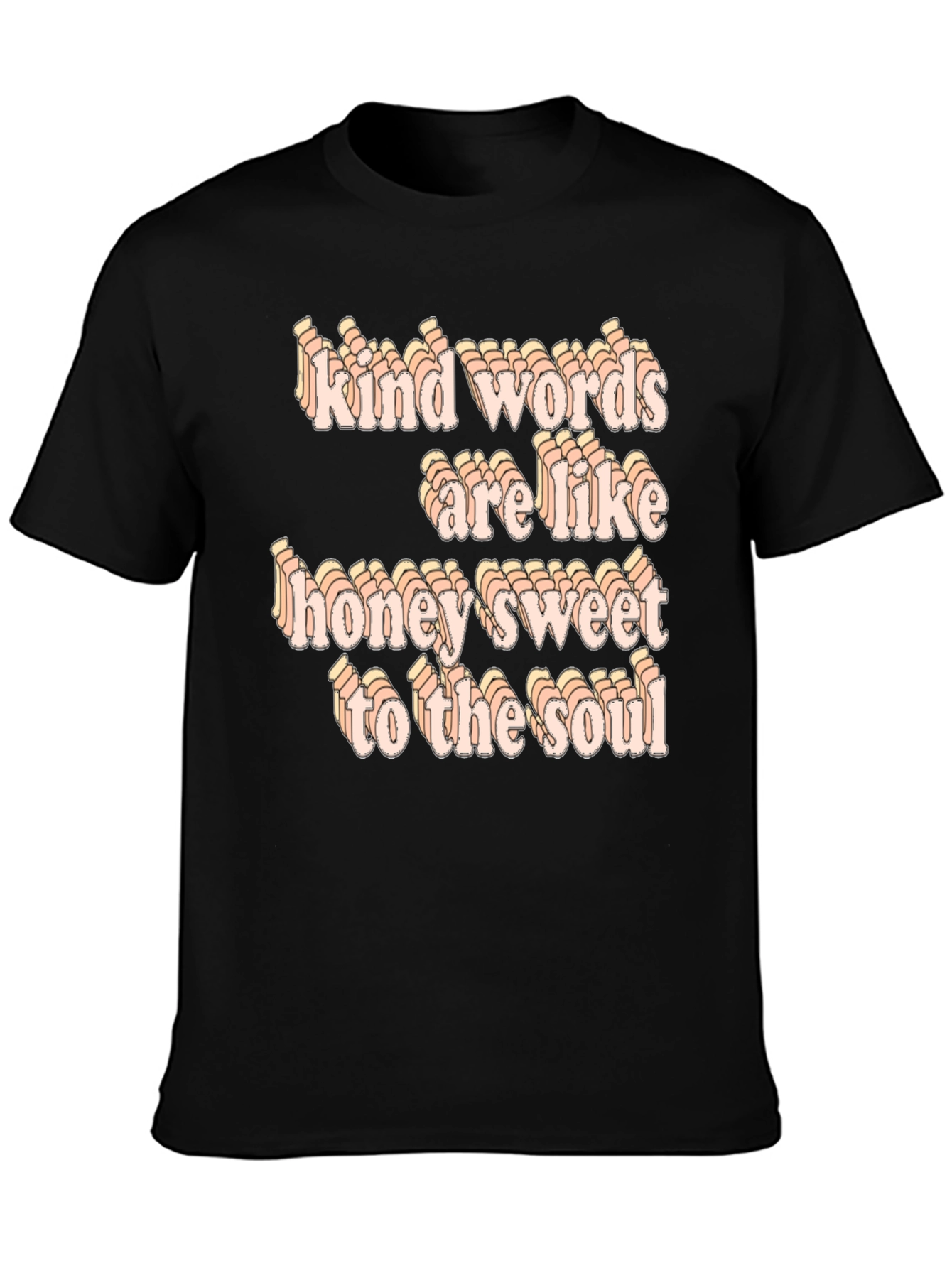 Kind Words Honey Sweet Soul T-Shirt