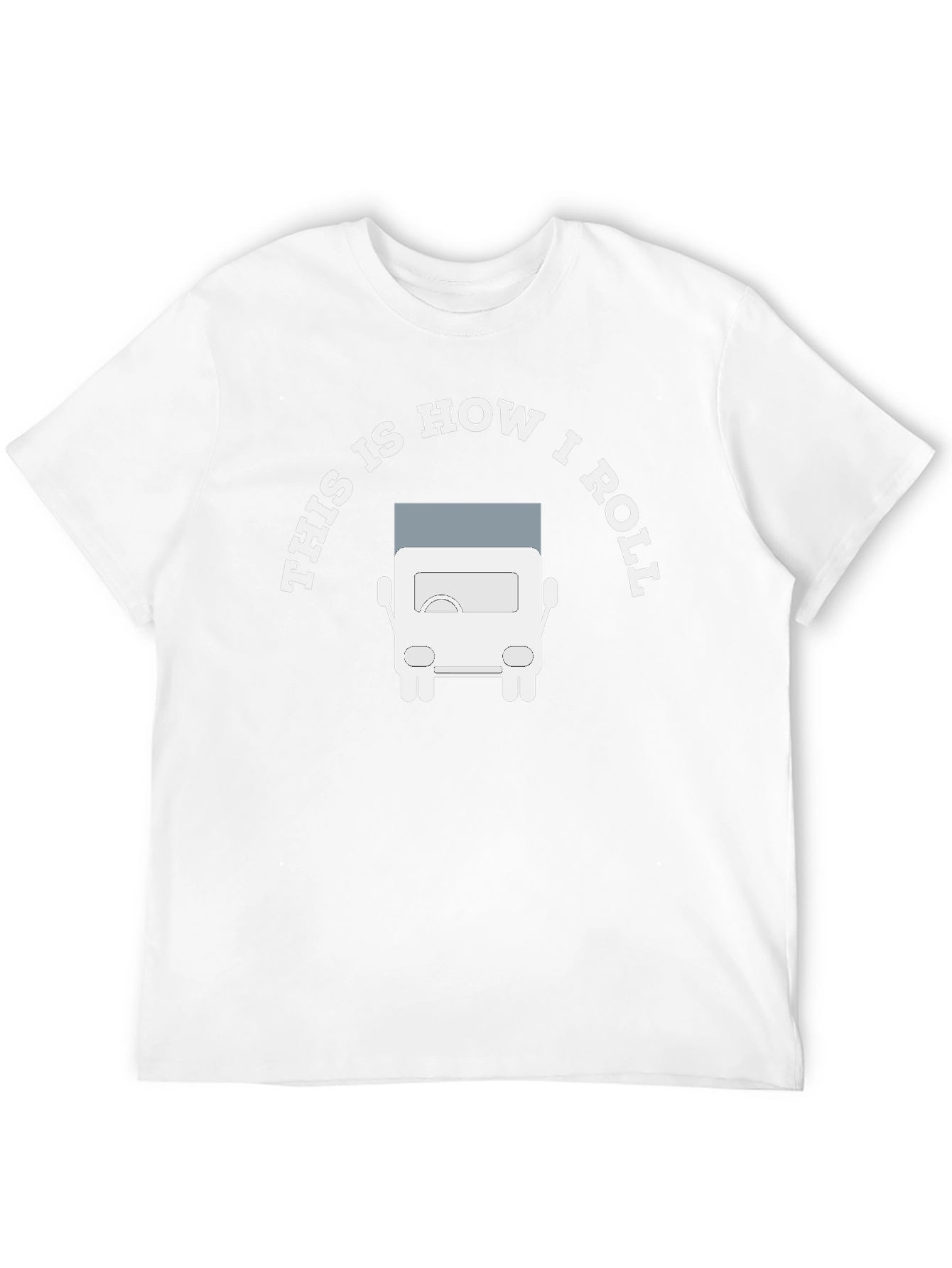 This is How I Roll Trucker T-Shirt