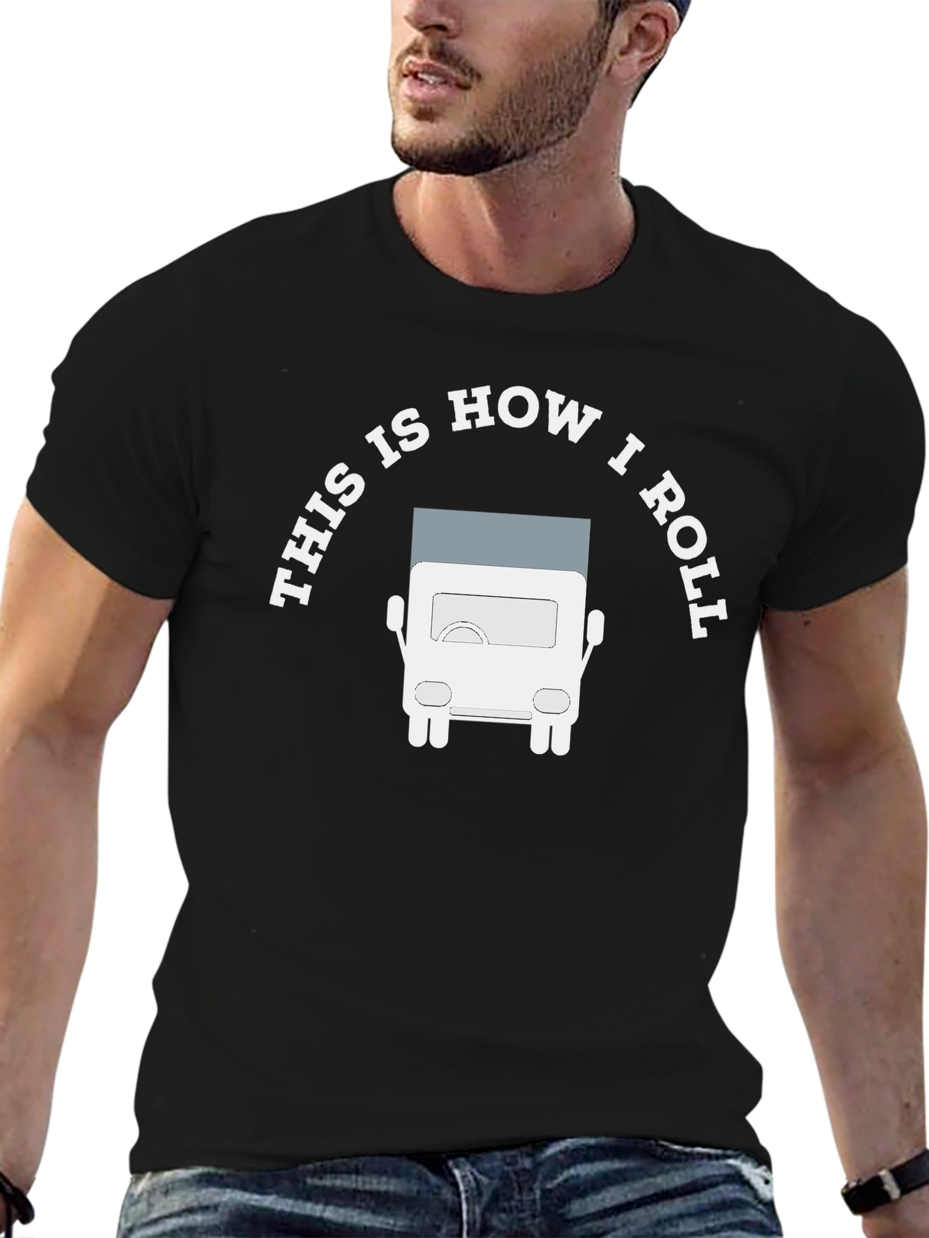 This is How I Roll Trucker T-Shirt