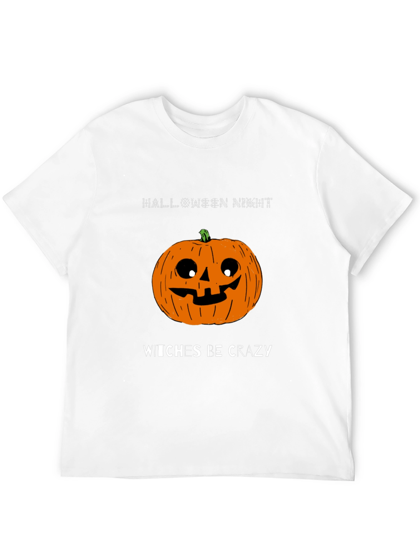 Halloween Pumpkin T-Shirt - Witches Be Crazy