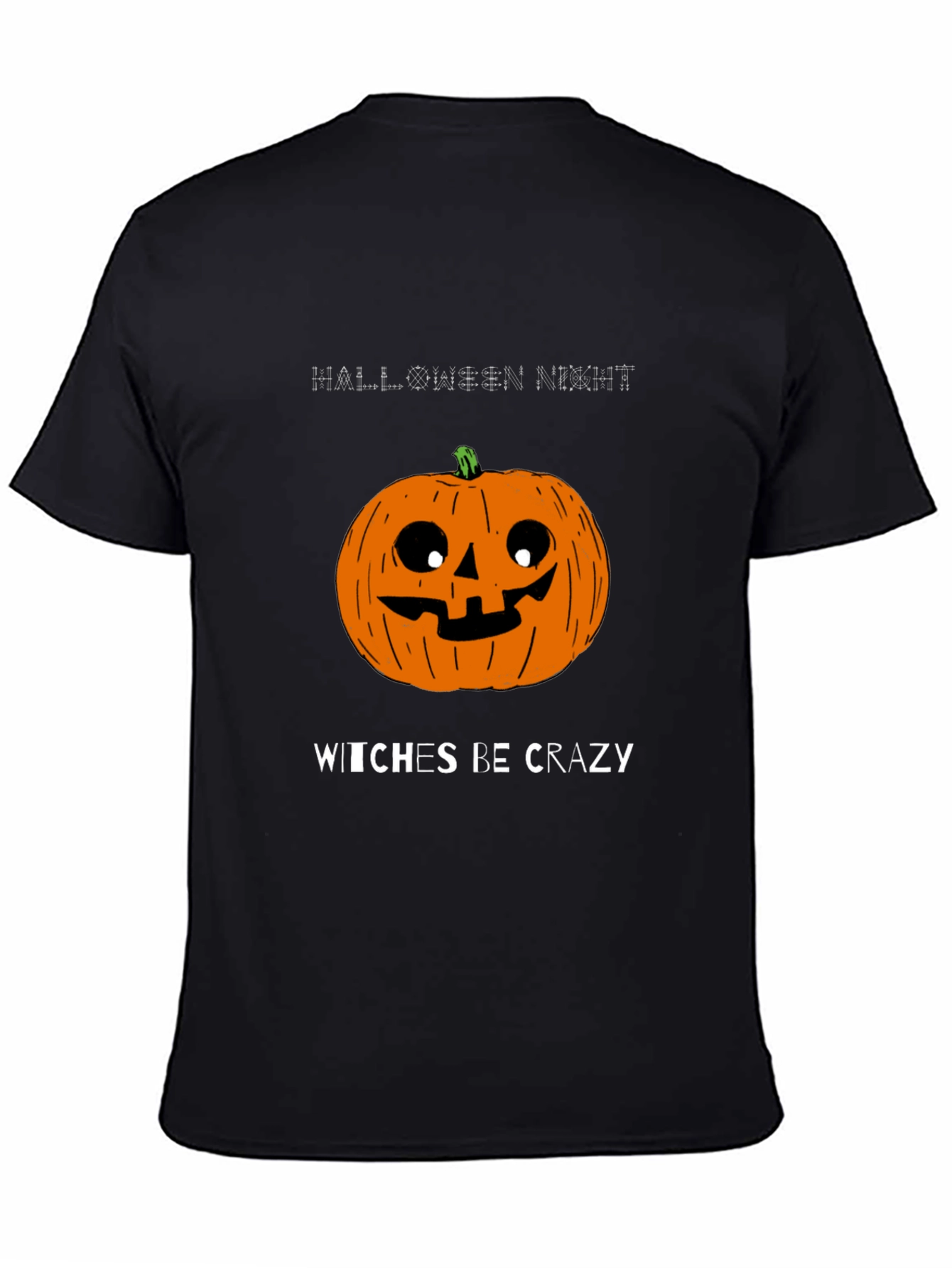 Halloween Pumpkin T-Shirt - Witches Be Crazy