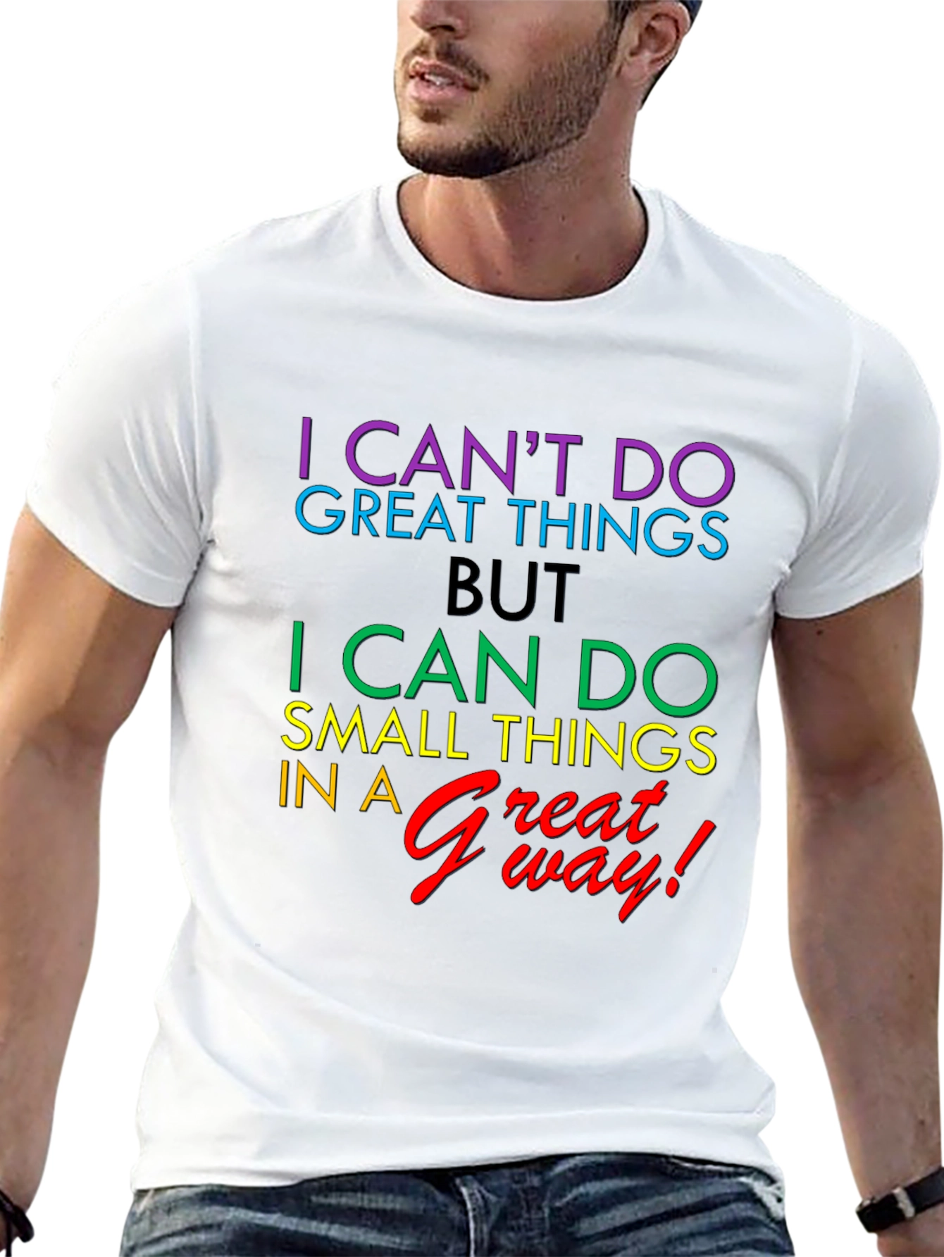 Inspirational Graphic T-Shirt - Great Way!