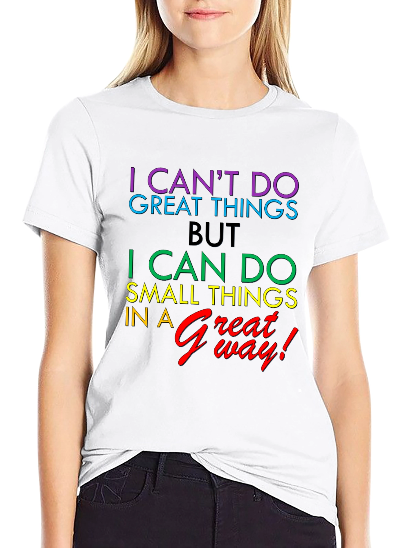 Inspirational Graphic T-Shirt - Great Way!