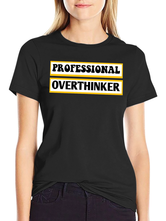 Professional Overthinker Graphic T-Shirt