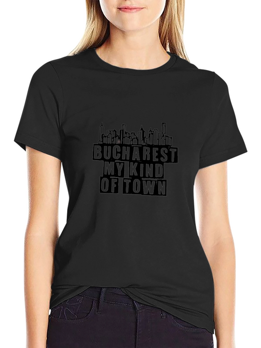 Bucharest My Kind of Town T-Shirt