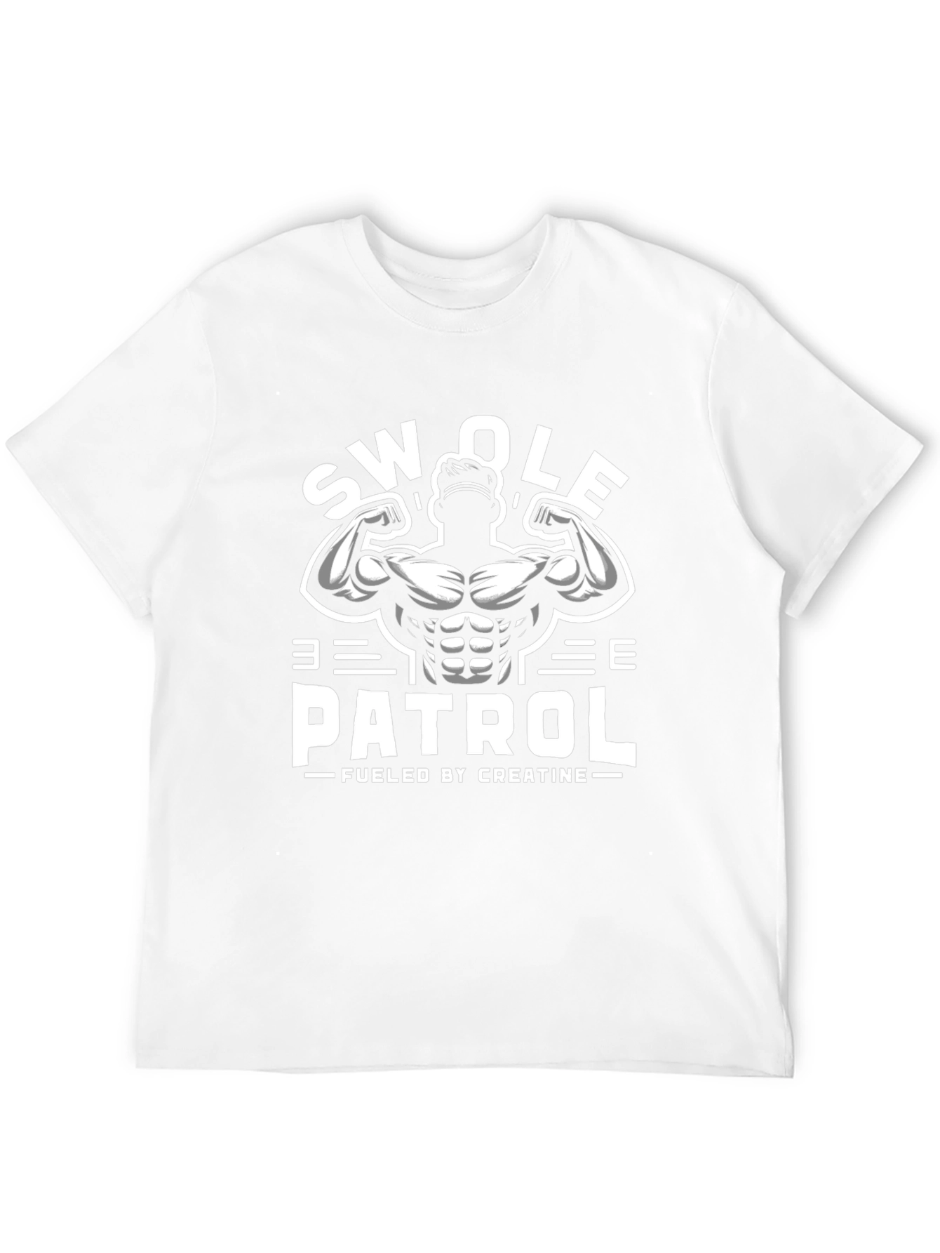 Swole Patrol T-Shirt - Fueled by Creatine
