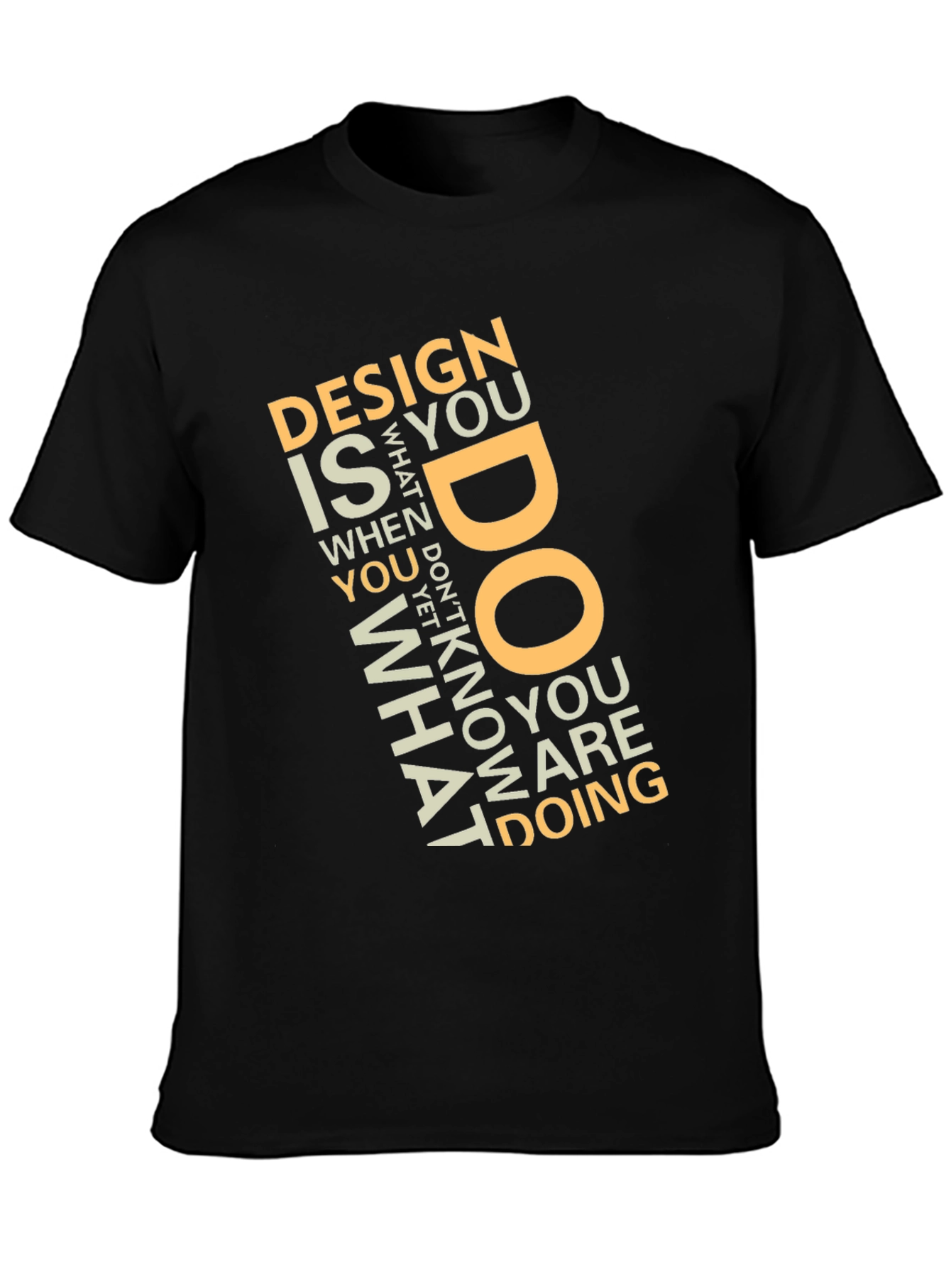 Design What You Do Black Graphic Tee