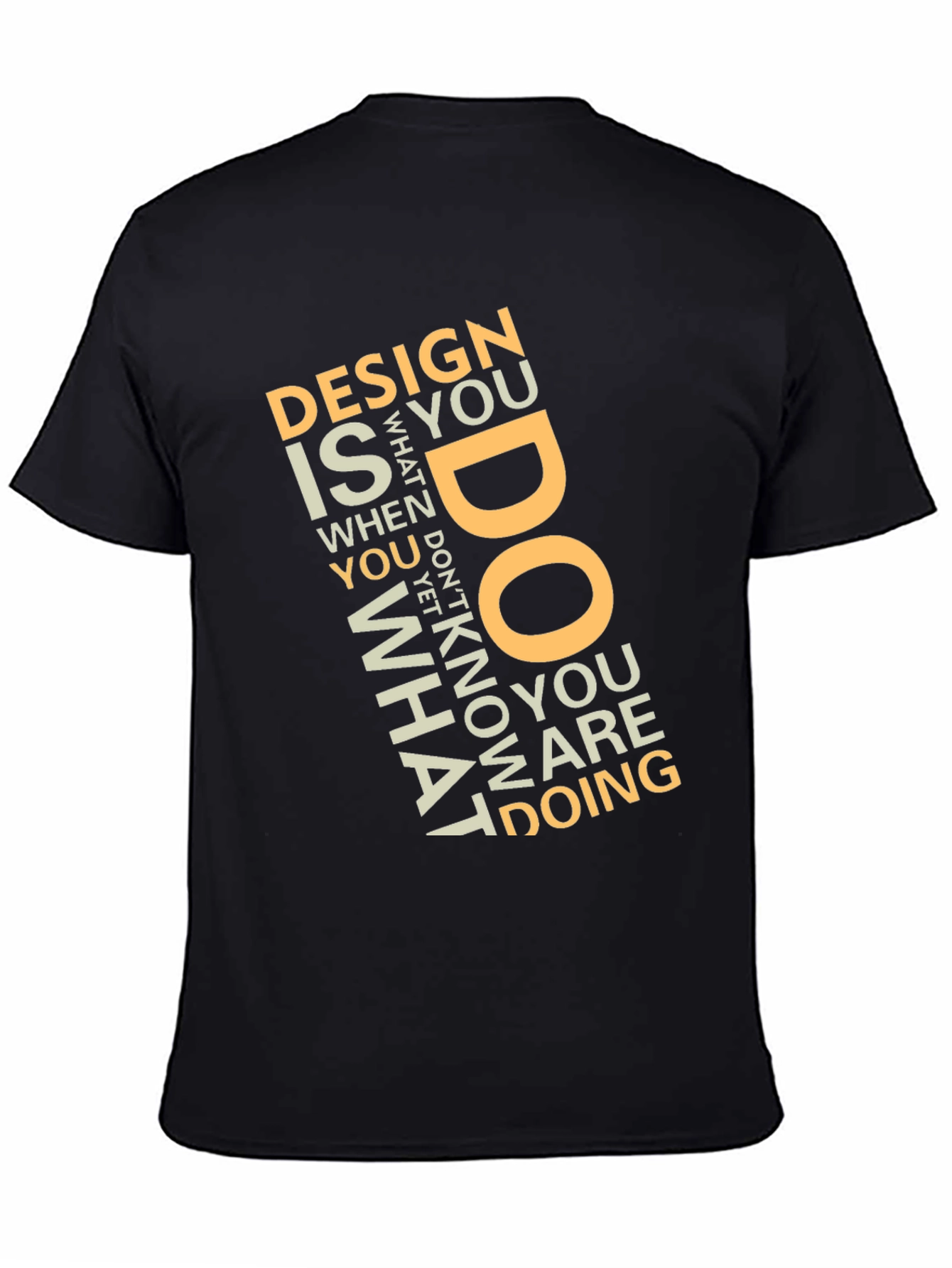 Design What You Do Black Graphic Tee