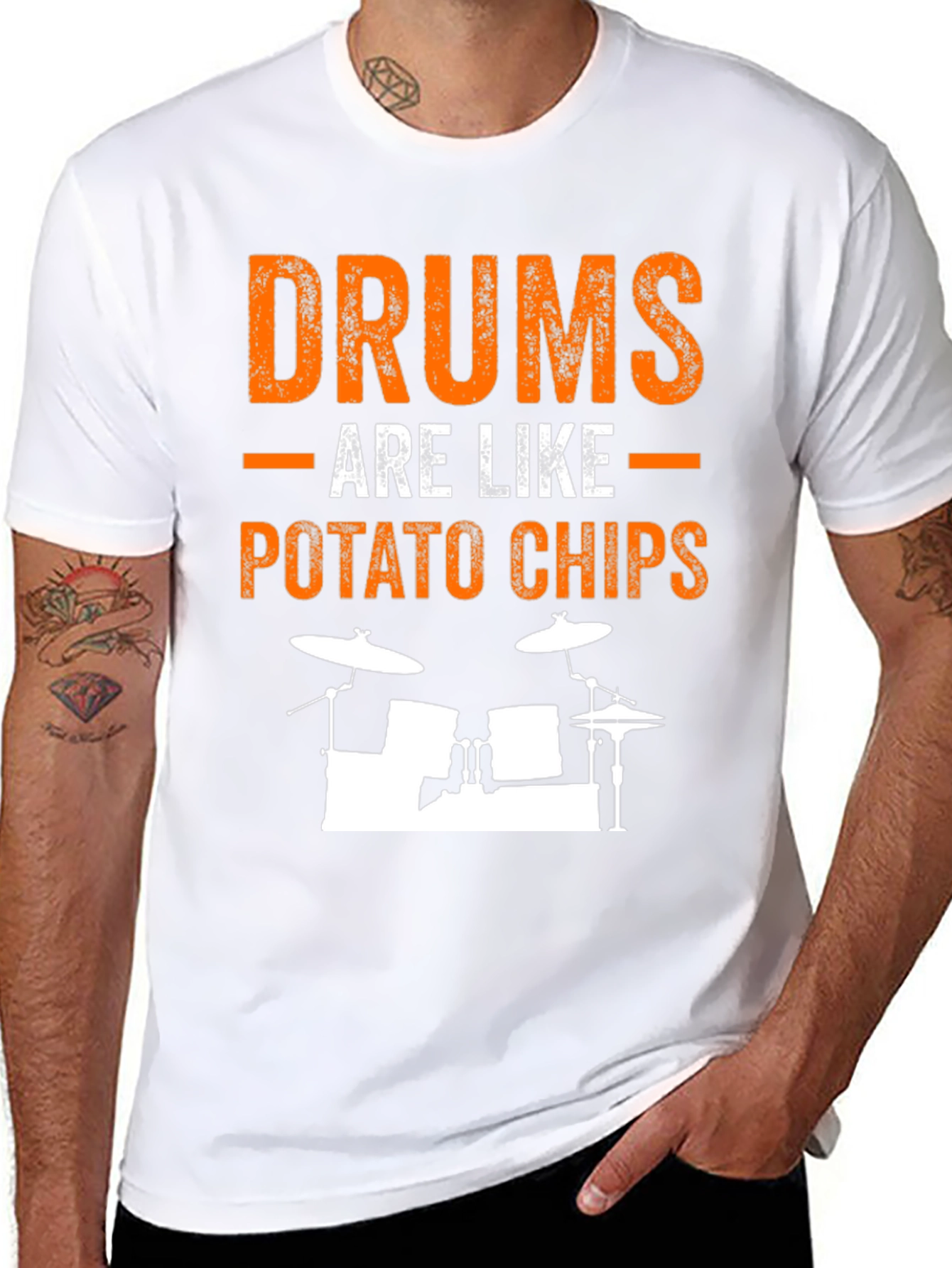Drums Are Like Potato Chips Funny T-Shirt
