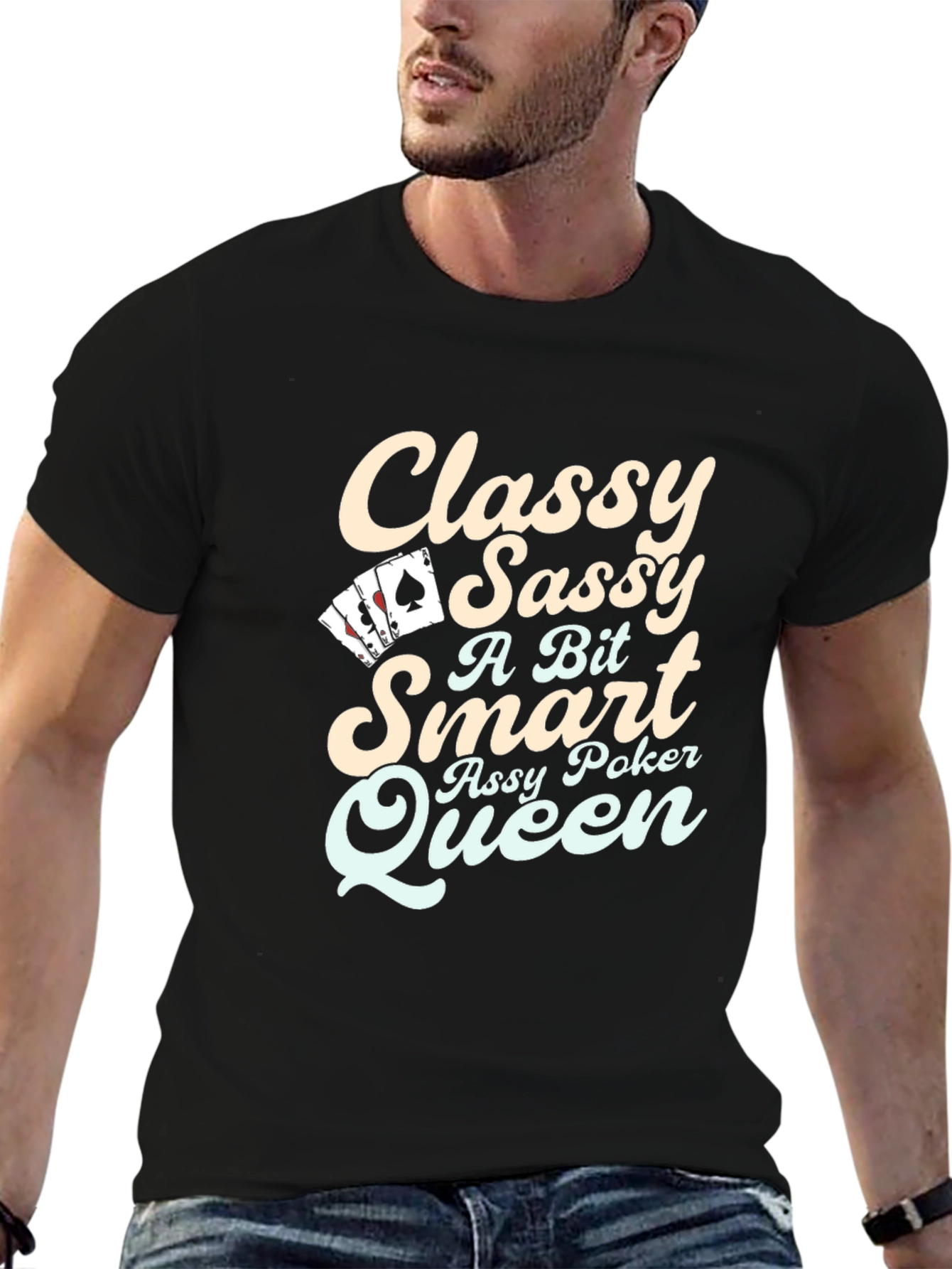 Classy Sassy Poker Queen Black Graphic T-Shirt