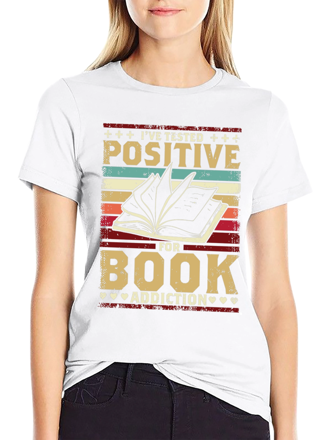 Ive Tested Positive for Book Addiction T-Shirt