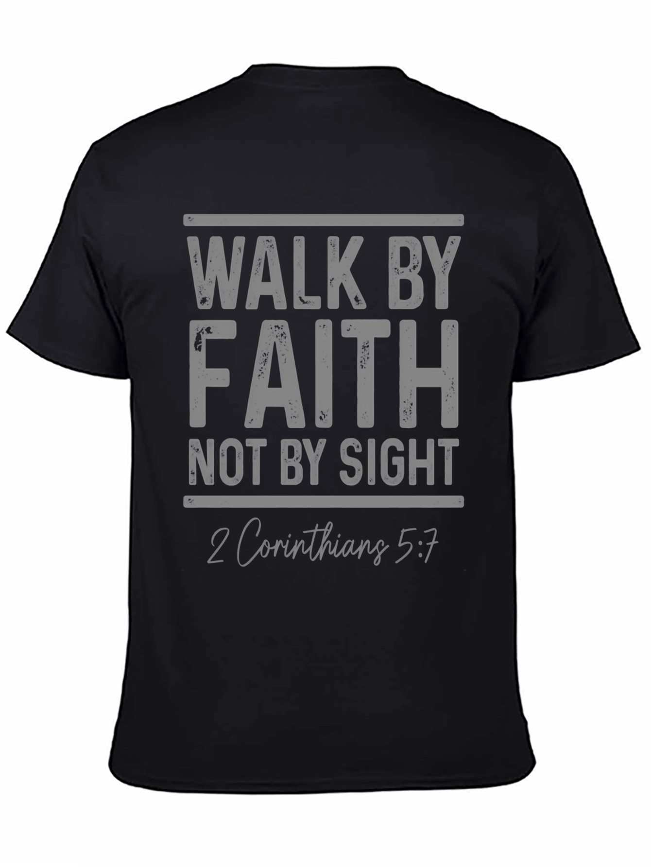 Walk By Faith Graphic T-Shirt