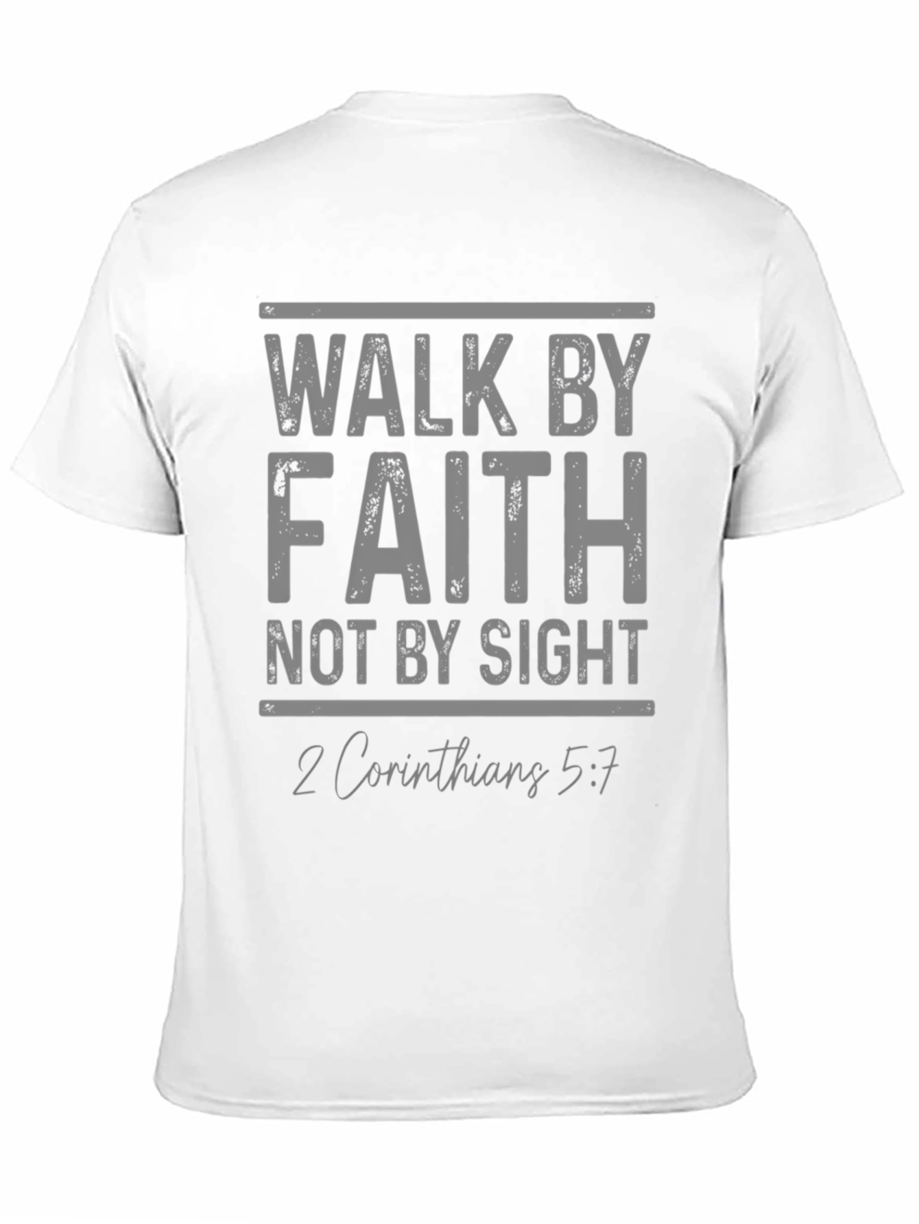 Walk By Faith Graphic T-Shirt